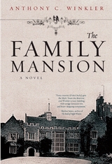 Family Mansion -  Anthony C. Winkler