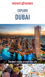 Insight Guides Explore Dubai (Travel Guide eBook) - Insight Guides