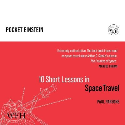 Ten Short Lessons in Space Travel - Paul Parsons