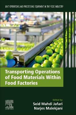 Transporting Operations of Food Materials within Food Factories - 