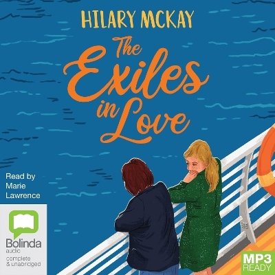 The Exiles in Love - Hilary McKay