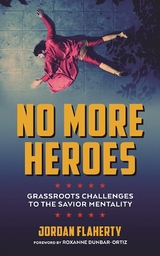 No More Heroes -  Jordan Flaherty