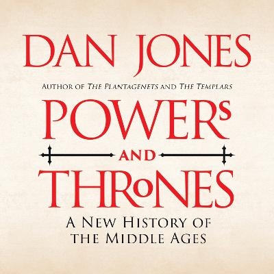 Powers and Thrones - Dan Jones