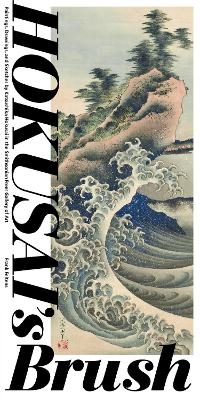 Hokusai'S Brush - Frank Feltens