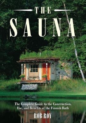 The Sauna - Robert L. Roy