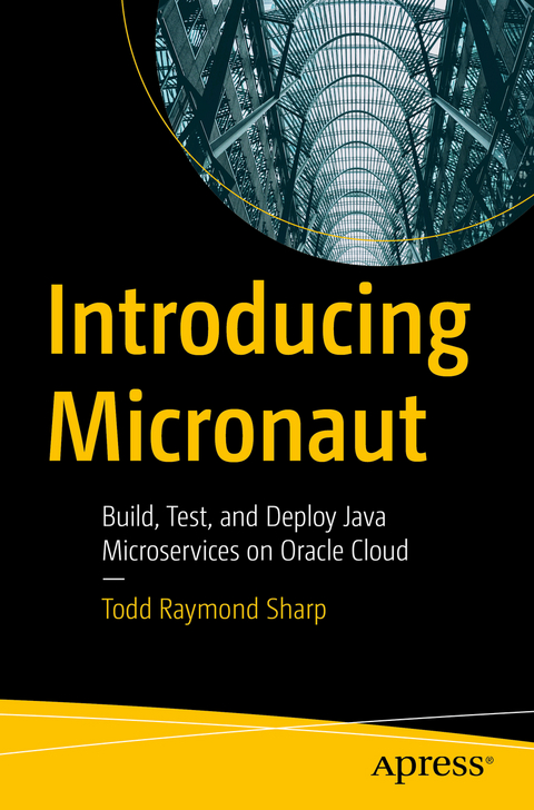 Introducing Micronaut - Todd Raymond Sharp