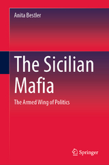 The Sicilian Mafia - Anita Bestler