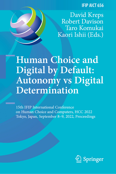 Human Choice and Digital by Default: Autonomy vs Digital Determination - 