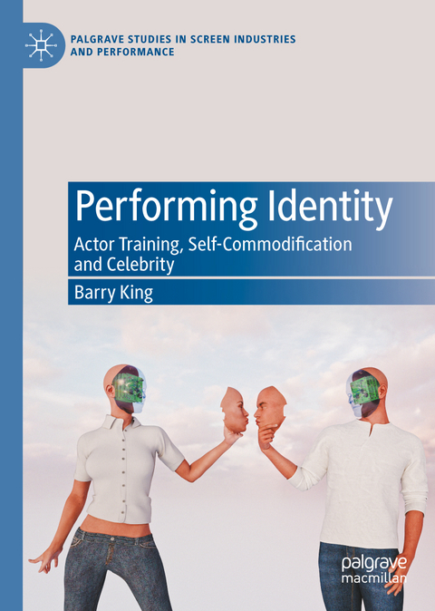 Performing Identity - Barry King