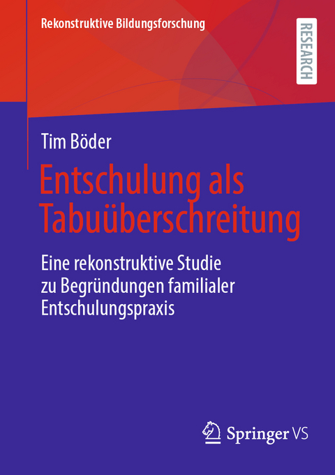 Entschulung als Tabuüberschreitung - Tim Böder