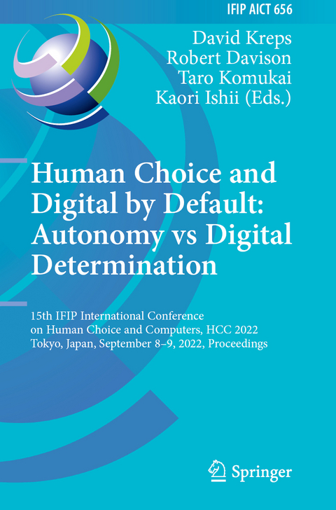 Human Choice and Digital by Default: Autonomy vs Digital Determination - 