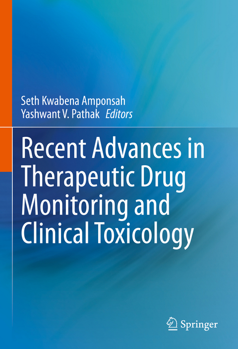 Recent Advances in Therapeutic Drug Monitoring and Clinical Toxicology - 