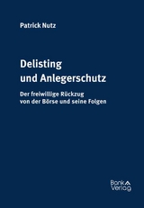 Delisting und Anlegerschutz - Patrick Nutz