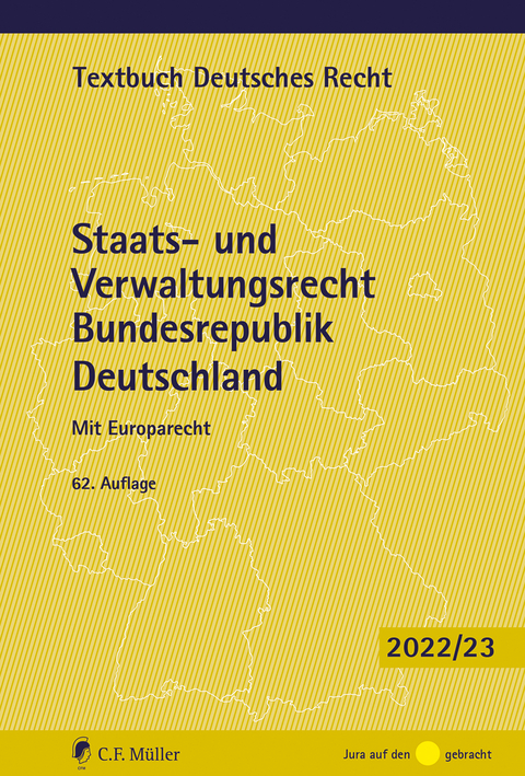 Staats- und Verwaltungsrecht Bundesrepublik Deutschland - Paul Kirchhof, Charlotte Kreuter-Kirchhof