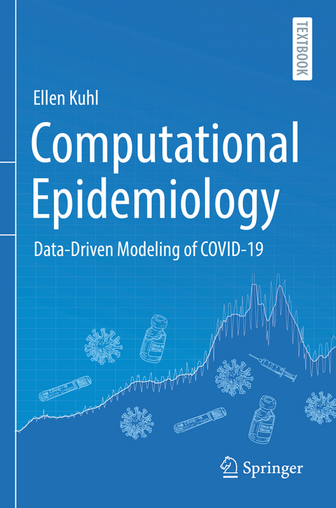 Computational Epidemiology - Ellen Kuhl