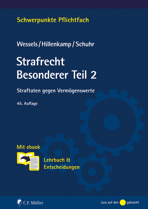 Strafrecht Besonderer Teil 2 - Thomas Hillenkamp, Jan C. Schuhr