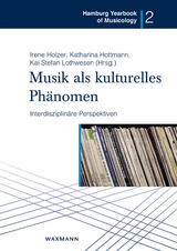 Musik als kulturelles Phänomen - 