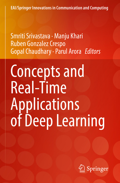 Concepts and Real-Time Applications of Deep Learning - 