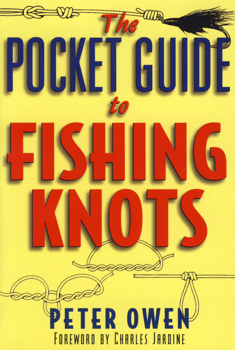 Pocket Guide to Fishing Knots -  Peter Owen