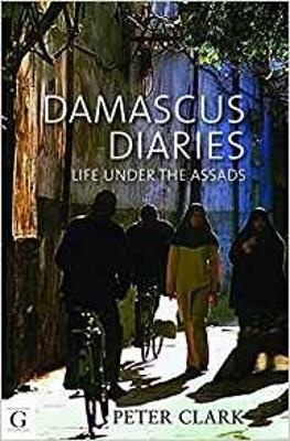 Damascus Diaries - Prof. Peter Clark