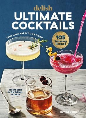 Delish Ultimate Cocktails - Joanna Saltz