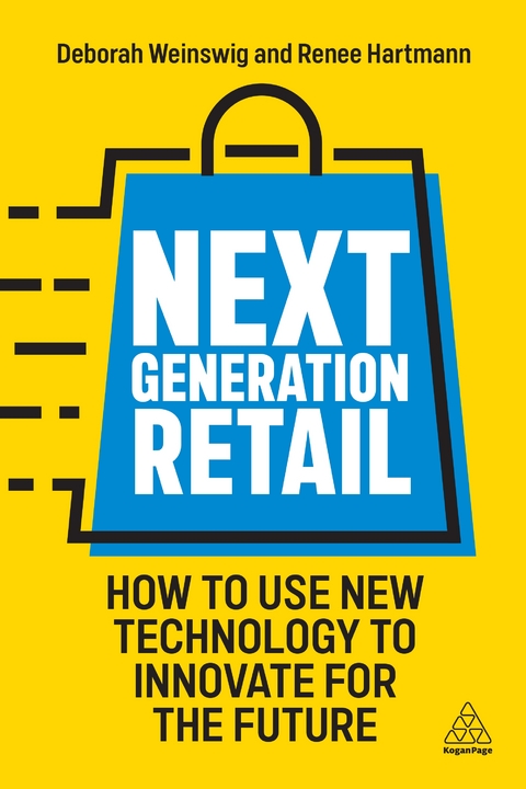 Next Generation Retail - Deborah Weinswig, Renee Hartmann