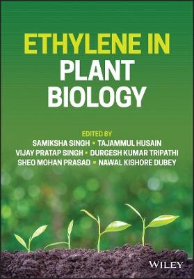 Ethylene in Plant Biology - 