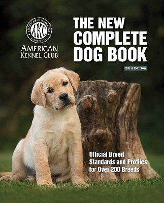 New Complete Dog Book, The, 23rd Edition -  American Kennel Club