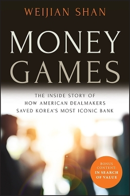 Money Games - Weijian Shan