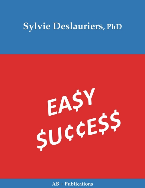 Easy Success - Sylvie Deslauriers