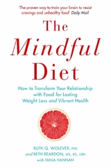 The Mindful Diet -  Ruth Wolever