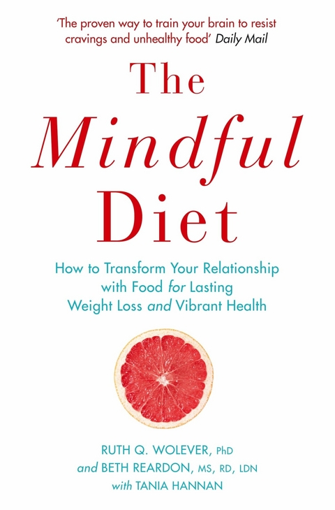 The Mindful Diet -  Ruth Wolever