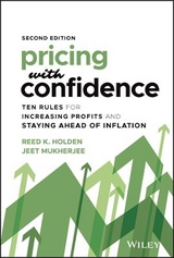 Pricing with Confidence - Holden, Reed K.; Mukherjee, Jeet