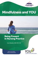 Mindfulness and YOU -  Dawn Bazarko