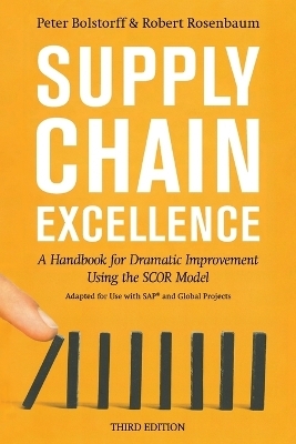 Supply Chain Excellence - Peter Bolstorff, Robert Rosenbaum