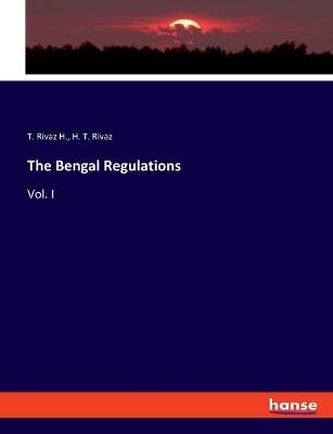 The Bengal Regulations - T. Rivaz H.