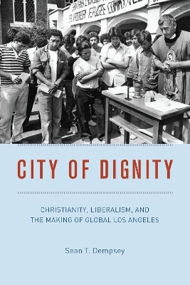 City of Dignity - Sean T. Dempsey