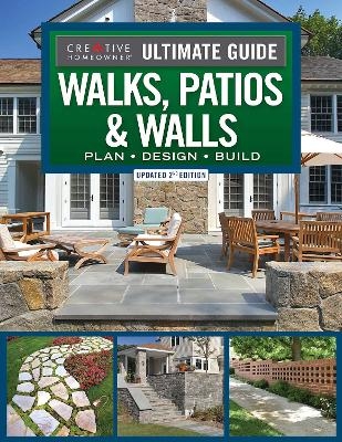 Ultimate Guide to Walks, Patios & Walls, Updated 2nd Edition - 