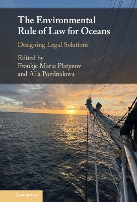 The Environmental Rule of Law for Oceans - 