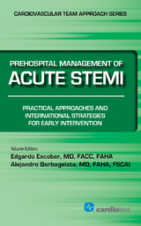 Prehospital Management of Acute STEMI - 