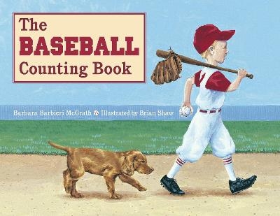 The Baseball Counting Book - Barbara Barbieri McGrath