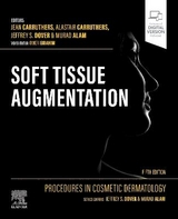 Procedures in Cosmetic Dermatology: Soft Tissue Augmentation - Carruthers, Jean; Carruthers, Alastair; Dover, Jeffrey S.; Alam, Murad; Ibrahim, Omer