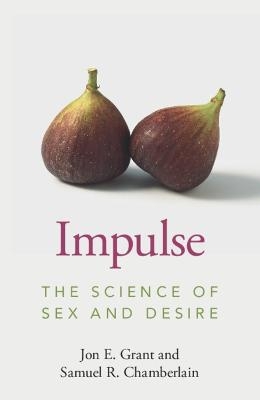 Impulse - Jon E. Grant, Samuel R. Chamberlain