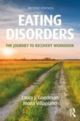 Eating Disorders - Goodman, Laura J.; Villapiano, Mona