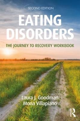 Eating Disorders - Laura J. Goodman, Mona Villapiano