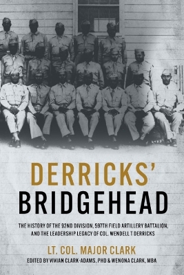 Derricks' Bridgehead - Major Clark