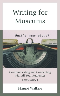 Writing for Museums - Margot Wallace