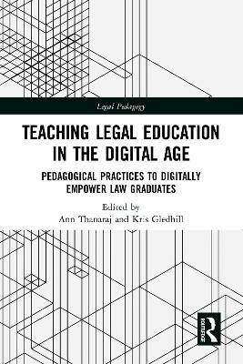 Teaching Legal Education in the Digital Age - 