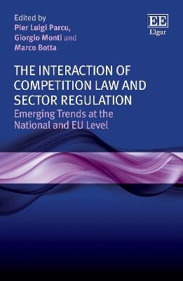 The Interaction of Competition Law and Sector Regulation - 