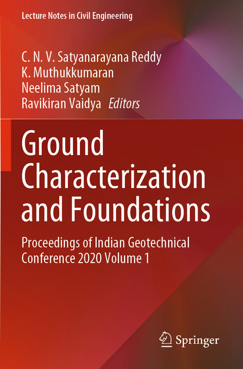 Ground Characterization and Foundations - 